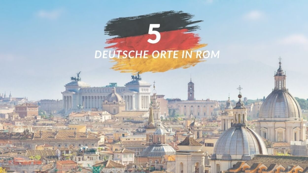 Fünf deutsche Orte in Rom Thumbnail